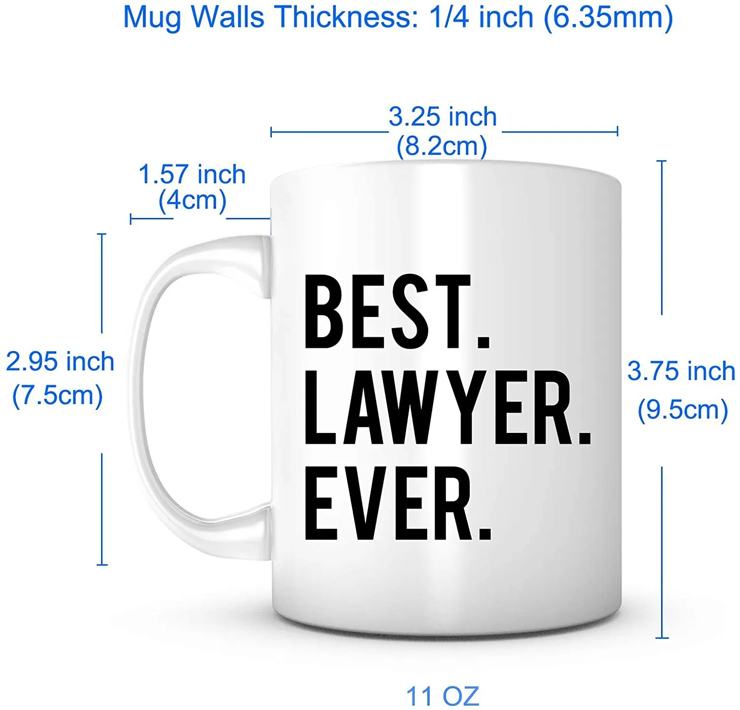 "Best Lawyer Ever" Mug